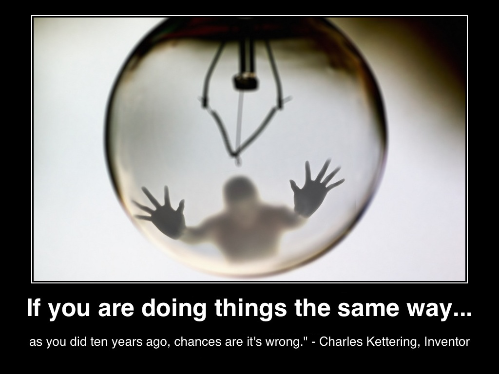 doing-things-same-way- charles-kettering-light-bulb-poster-mhpronews-com-